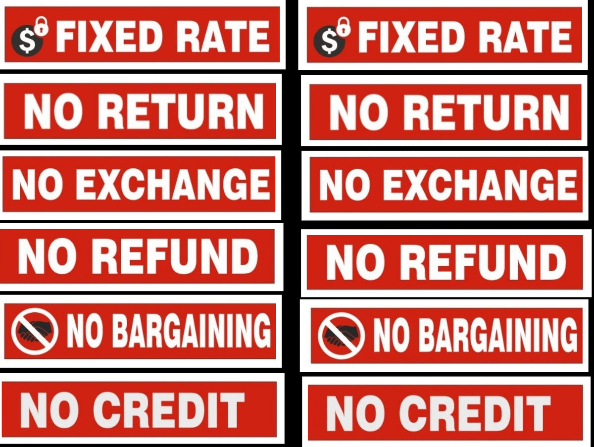 No Refund Fixed Rate No Return No Credit Sticker Signage Sign Warning ...