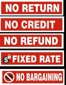 No Credit No Return No Refund Fixed Rate No Bargaining Sticker Signage Sign Warning for Shop office Business - Combo Value Pack